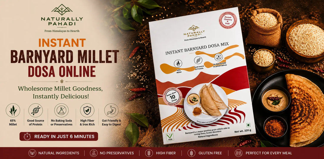 Instant Barnyard Millet Dosa Online: A Convenient Breakfast for Busy Mornings
