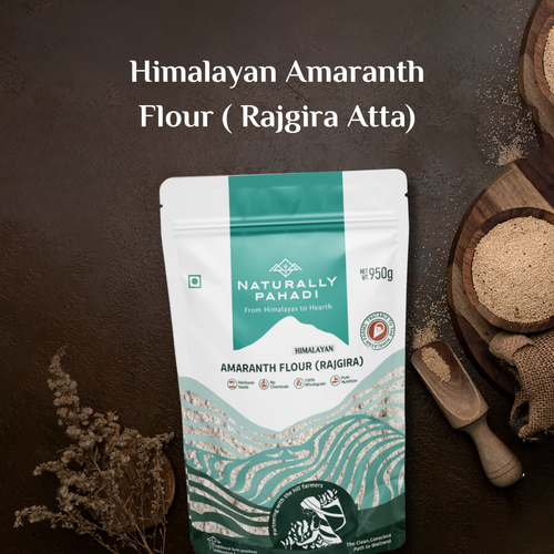 Himalayan Amaranth Flour (Rajgira Atta) gluten-free high protein flour by Naturally Pahadi
